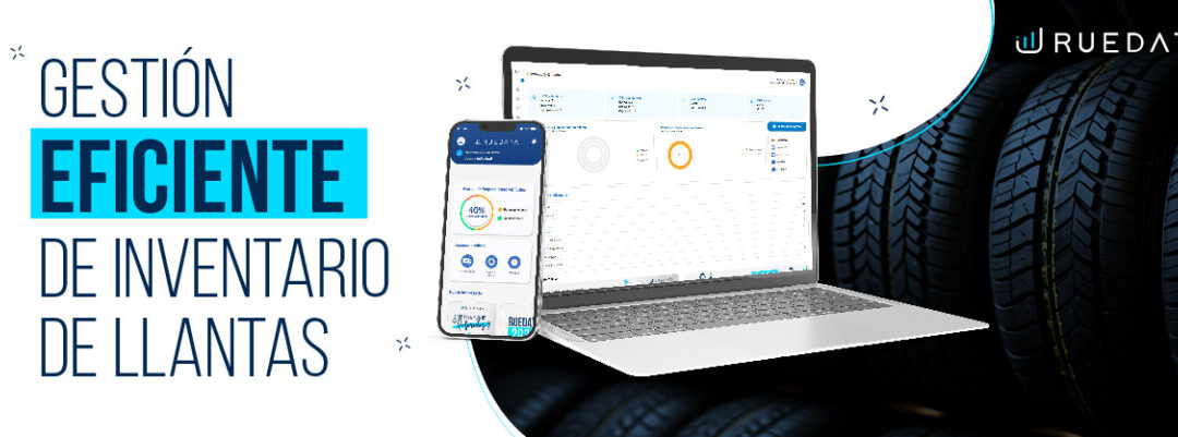 Gestión eficiente de inventario de llantas con Ruedata