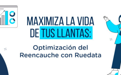 Extendiendo la Vida Útil de las Llantas con Ruedata